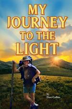 My Journey to the Light