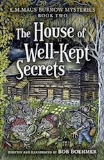 The House of Well-Kept Secrets