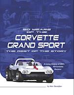 Fifty Years of the Corvette Grand Sport