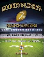 Mooney Player's Diamond Tradition