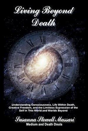 Living Beyond Death