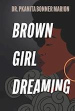 Brown Girl Dreaming