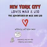 New York City Loves Max & Leo