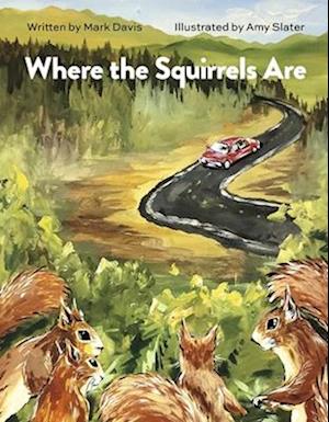 Where the Squirrels Are