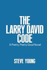 The Larry David Code