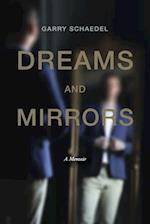 Dreams and Mirrors