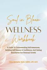 Soul in Bloom Wellness Workbook