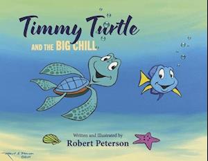 Timmy Turtle and the Big Chill