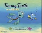 Timmy Turtle and the Big Chill