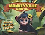 The Adventures of Monkeyville Montana