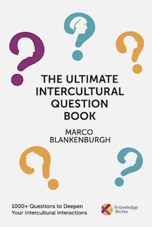 The Ultimate Intercultural Question Book