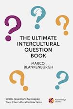 The Ultimate Intercultural Question Book