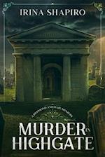 Murder in Highgate: A Redmond and Haze Mystery Book 9 