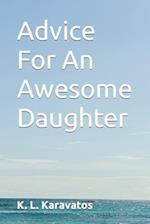 Advice For An Awesome Daughter 