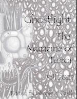 Ghostlight, The Magazine of Terror: Fall 2022 (#8) 