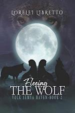 Fleeing the Wolf 