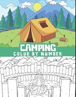 Camping color by number coloring book: Hiking scenes, Outdoor adventures and more 