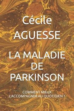 La Maladie de Parkinson