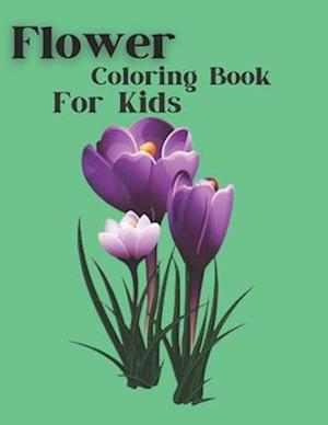 Flower Coloring Book For Kids: Simple Flower Coloring Book 50 easy Flower coloring page