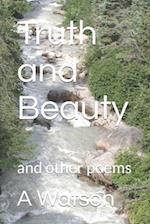 Truth and Beauty: and other poems 