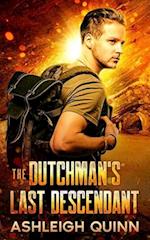 The Dutchman's Last Descendant: A Treasure Hunt, Adventure Mystery 