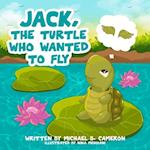 Jack the Turtle who wanted to FLY 