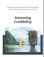 Assessing Credibility: Based on Evidence and Facts 