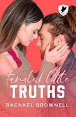 Tangled Little Truths: A forced proximity romance 