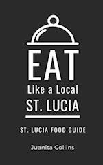 Eat Like a Local-St. Lucia : St. Lucia Food Guide 