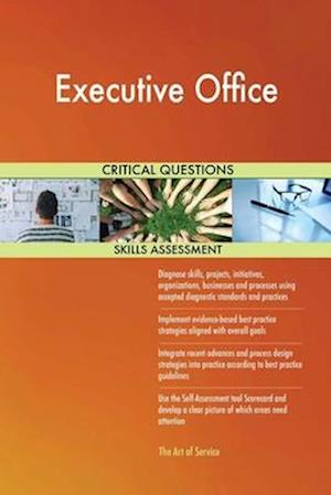 Executive Office Critical Questions Skills Assessment