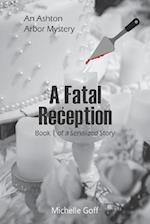 A Fatal Reception 