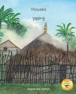 Houses: The Dwellings of Ethiopia in Tigrinya and English 