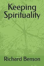 Keeping Spirituality 