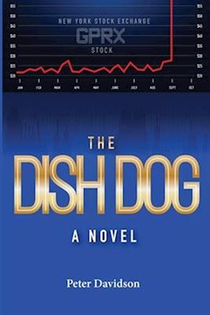 The Dish Dog: A Novel