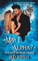 May I Alpha? 