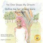 No One Stops My Dream: Inclusive Education Makes Dreams Come True in Somali and English 
