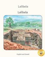 Lalibela: Rock-Hewn Churches of Ethiopia in Somali and English 