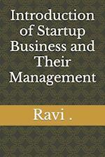 Introduction of Startup Business and Their Management 