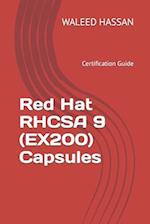 Red Hat RHCSA 9 (EX200) Capsules: Certification Guide 