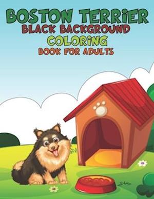 Boston Terrier Black background Coloring Book For Adults