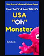 Children's Picture Book How To Find Your State USA "Oh" Monster 