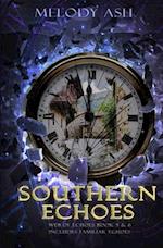 Southern Echoes: Also includes Book 5, Familiar Echoes 