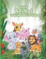 Cute Animals Coloring Book for Kids: Easy Coloring Book For Kids (coloring animals book) 