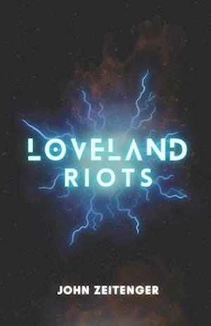 Loveland Riots