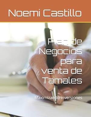 Plan de Negocios para venta de Tamales