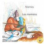 Mamas: The Beauty of Motherhood in French and English 
