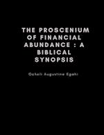 The proscenium of financial abundance : A biblical synopsis 