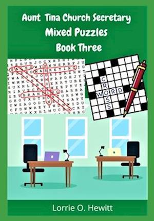 Aunt Tina Church Secretary Mixed Puzzles Book Three