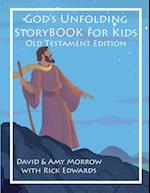God's Unfolding StoryBOOK For Kids: Old Testament Edition 