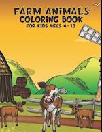 Farm Animals Coloring Book For Kids Ages 4-12 